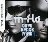 DOPE SPACE NINE: m-flo