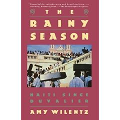Rainy Season: Haiti Since Duvalier