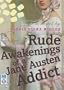 Rude Awakenings of a Jane Austen Addict