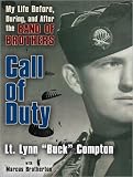 Call of Duty: My Life Before, During and After the Band of Brothers