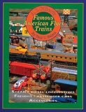 A.C. Gilberts Famous American Flyer Trains