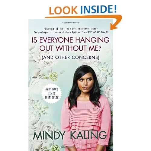 Is Everyone Hanging Out Without Me? (And Other Concerns)