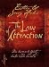 The Law of Attraction: Das kosmische Gesetz hinter 'The Secret'