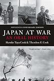 Japan at War: An Oral History
