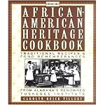 The African-American Heritage Cookbook: Traditional Recipes and Fond Remembrances from Alabama's Renowned Tuskegee Institute book cover