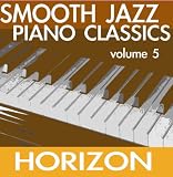 Smooth Jazz Piano Classics vol. 5
