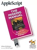 AppleScript: The Missing Manual (Missing Manual)