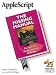 AppleScript: The Missing Manual