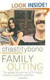 Family Outing: A Guide to the Coming-out Process for Gays, Lesbians and Their Families