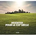Inventer pour le XXIe si�cle