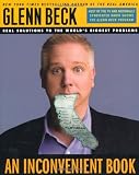 An Inconvenient Book: Real Solutions to the World`s Biggest Problems