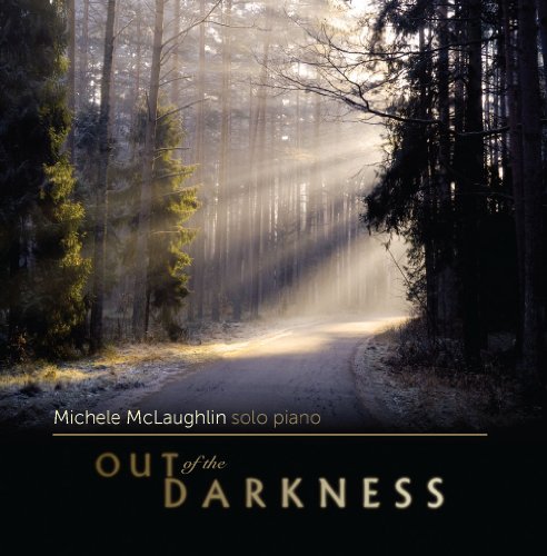 Michele McLaughlin - Out of the Darkness - Zortam Music