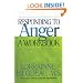 Responding to Anger : A Workbook
