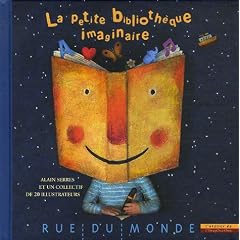 La petite biblioth�que imaginaire