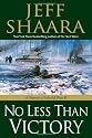 No Less Than Victory: A Novel of World War II