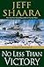 No Less Than Victory: A Novel of World War II
