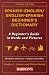 Spanish-English/English-Spanish Beginner's Dictionary