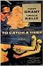 To Catch a Thief 11x17 Poster