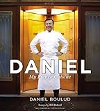 Daniel : my French cuisine