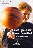 Sandy `Spin` Slade: Beyond Basketball