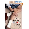 Out of Sight, Out of Time
