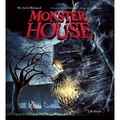 The Art and Making of Monster House