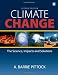 Climate Change: The Science, Impacts and Solutions