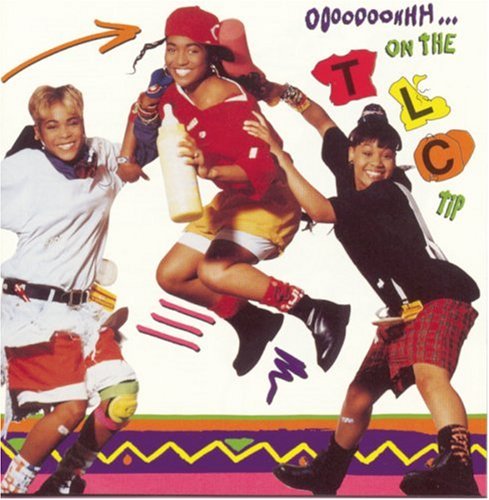 CD-Charts  Music : Ooooooohhh...On the TLC Tip