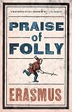 Praise of folly ; and Pope Julius barred from Heaven