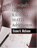 The Principal's Guide to Raising Math Achievement