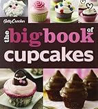 The Betty Crocker The Big Book of Cupcakes (Betty Crocker Big Book)