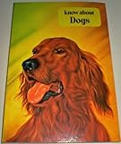 Know about dogs