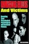 Unmasking Bullies and Victims