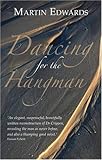 Dancing for the hangman