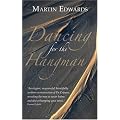 Dancing for the Hangman