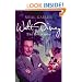 Walt Disney: The Biography