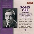Robin Orr - Centenary Tribute