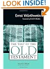 The Text of the Old Testament: An Introduction to the Biblia Hebraica