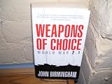 Weapons of Choice: World War 2.1