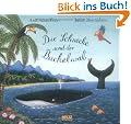 Die Schnecke und der Buckelwal: Vierfarbiges Mini-Bilderbuch (Beltz & Gelberg)
