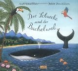 Die Schnecke und der Buckelwal: Vierfarbiges Mini-Bilderbuch (Beltz & Gelberg) - Axel Scheffler, Julia Donaldson