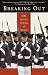 Image of Breaking Out: VMI and the Coming of Women