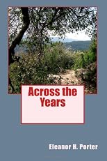 Across the Years (Volume 1)