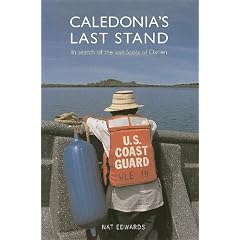 Caledonia's Last Stand: In Search of the Lost Scots of Darien