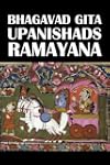 The Bhagavad Gita, The Upanishads, an...