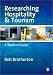 Book Researching Hospitality and Tourism: A Student Guide