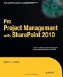 Pro Project Management with SharePoint 2010