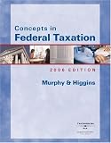 Concepts in Federal Taxation 2006 (with RIA and Turbo Tax Basic/Business)