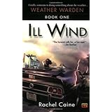 Ill Wind (Weather Warden, Book 1)