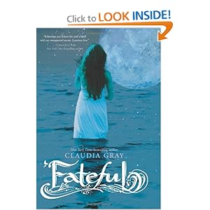Fateful - Claudia Gray